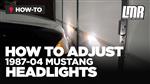 Mustang Headlights: How To Adjust/Aim 87-04 Mustang Headlights