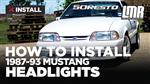 Mustang Headlight Installation - 5.0Resto (Fox Body 87-93)