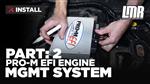 1979-1993 Mustang Pro-M EFI Engine Management System - Part 2