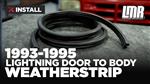 1993-1995 F-150 SVT Lightning Door to Body Weatherstrip - Install & Review