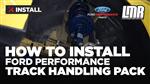 2015-2023 Mustang Ford Performance M-FR3A-M8A Track Handling Pack - Install & Review