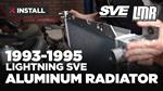 1993-1995 F-150 Lightning SVE Aluminum Radiator - Install & Review