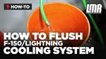 How To Flush F-150 & Lightning Cooling System (1993-1995)