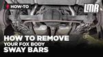 How To Remove Fox Body Mustang Sway Bars (79-93)