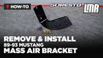 How To Remove & Install Fox Body Mustang Mass Air Bracket (89-93)