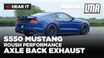 S550 Mustang Exhaust Sound Clips | Roush Axle Back Exhaust Kit (18-20)