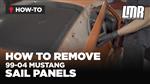 How To Remove New Edge Mustang Sail Panels (99-04)