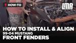 How To Install & Align New Edge Mustang Fenders (99-04)