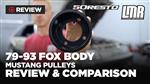 Fox Body Mustang Pulley Review & Comparison (79-93)