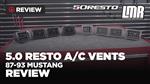 5.0 Resto Fox Body Mustang A/C Vents - Review (87-93)