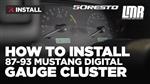 How To Install 5.0 Resto Fox Body Mustang Digital Gauge Cluster (87-93)