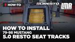 How To Install 5.0 Resto Seat Track (79-98)