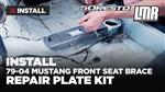 5.0 Resto Mustang Front Seat Brace Repair Plate Kit (79-04) - Install