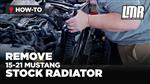 How To Remove Your S550 Mustang Radiator (15-21)