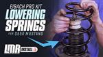 Mustang Eibach Pro Kit Lowering Springs Install (2015-2022)