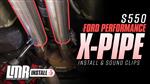 Mustang GT Ford Racing X-Pipe Install & Sound Clips (2015-2022 5.0L)