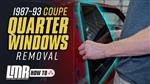 How To Remove Fox Body Mustang Coupe Quarter Windows (1987-1993)