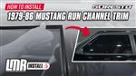 1979-1986 Fox Body Mustang: 5.0 Resto Window Run Channel Trim - Overview & Install